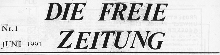 Titel der ersten Freien Zeitung – Eigentlich gab es nur einen einzigen Artikel über die Projektwoche.